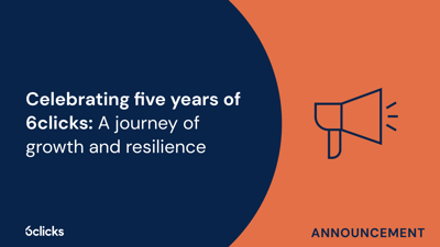  Celebrating five years of 6clicks: A journey of growth and resilience  