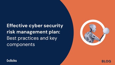  Best practices for an effective cyber security risk management plan  