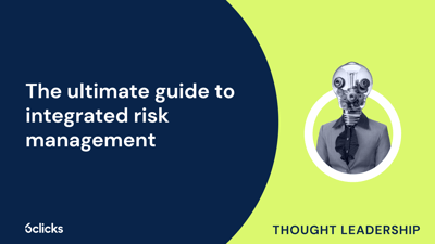  The ultimate guide to integrated risk management  