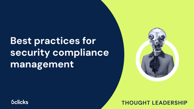  Best practices for security compliance management  