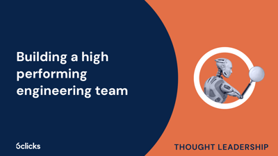  Building a high performing engineering team  