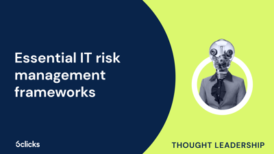  Essential IT risk management frameworks  