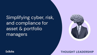  Simplifying cyber, risk, and compliance for asset & portfolio managers  