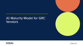 AI Maturity Model for GRC Vendors