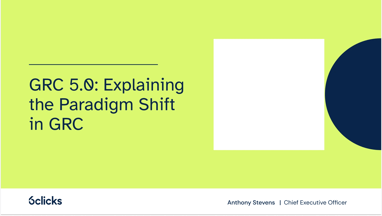 GRC 5.0: Explaining the Paradigm Sh...