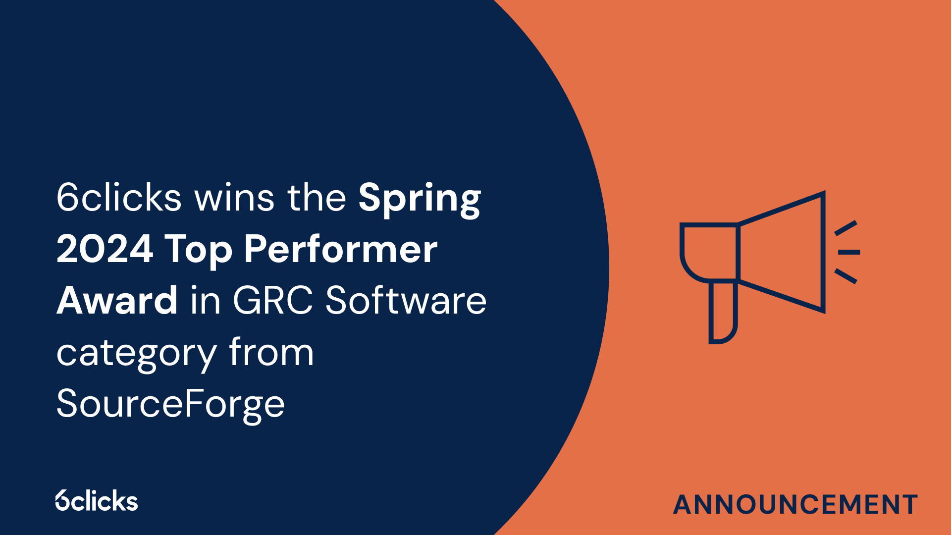 6clicks wins the Spring 2024 Top Performer Award in GRC Software category from SourceForge