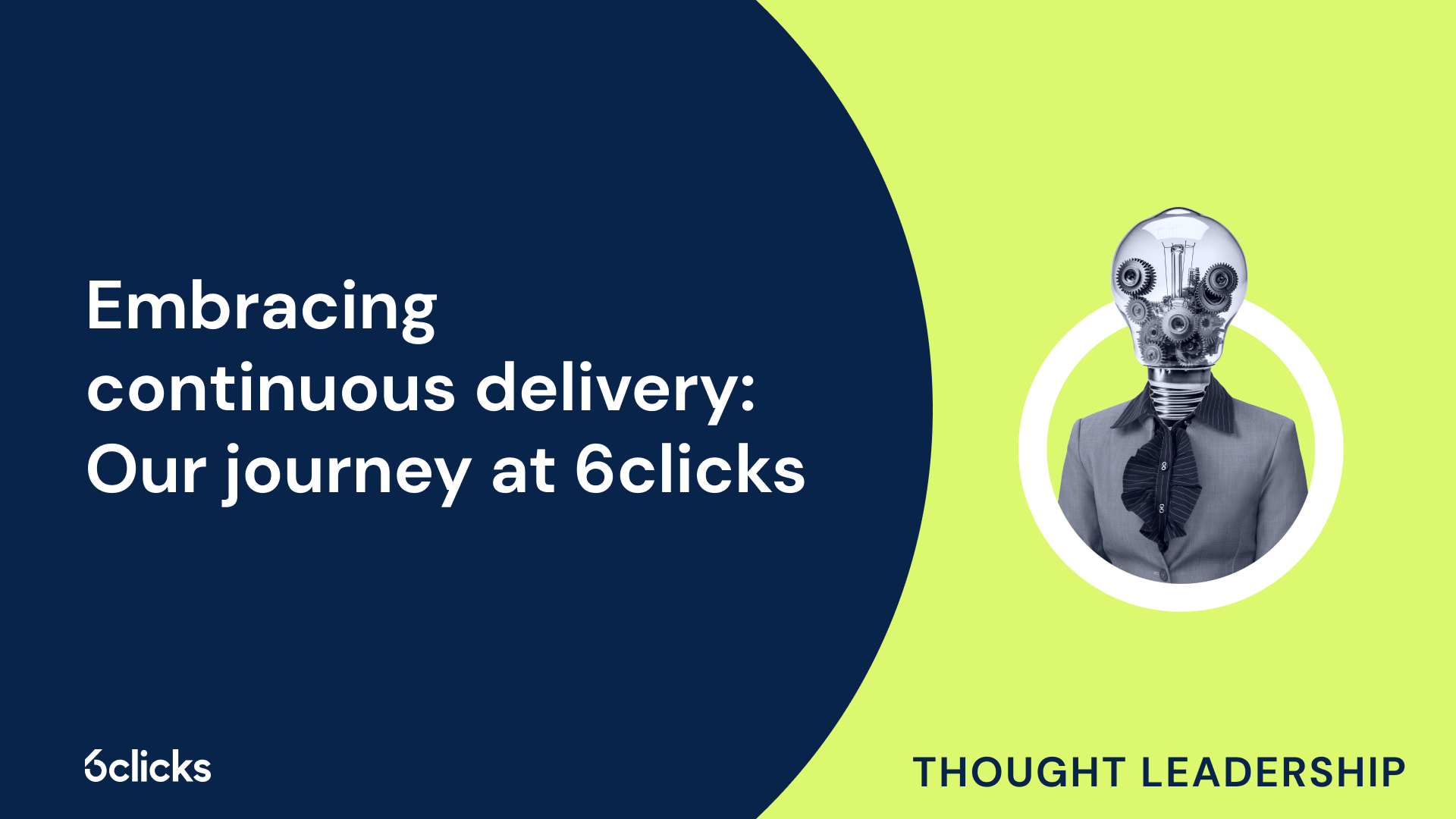 Embracing continuous delivery: Our journey at 6clicks