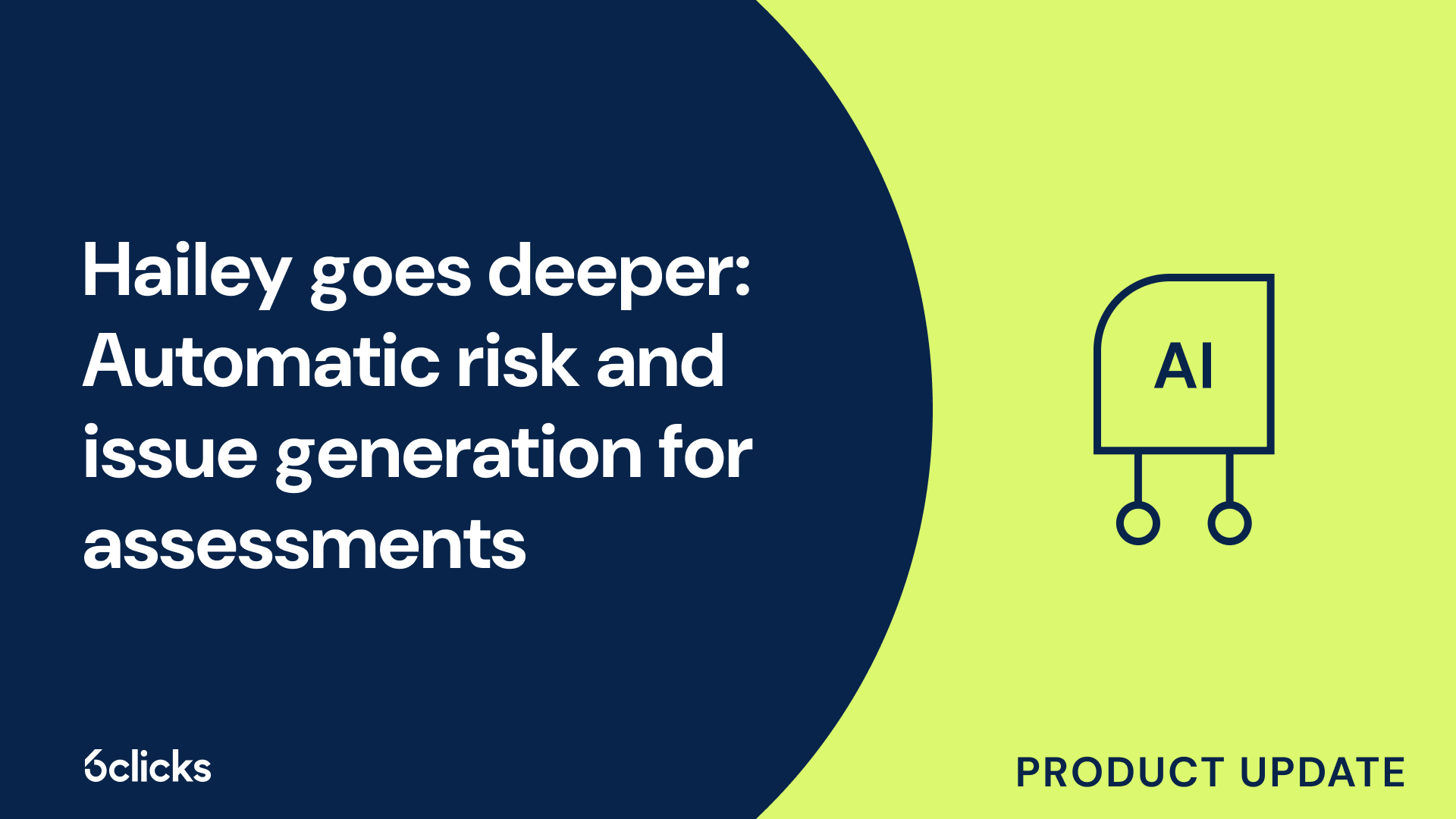 Hailey goes deeper: Automatic risk and issue generation for assessments