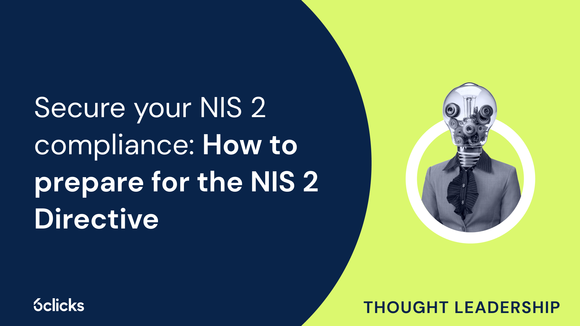 Secure your NIS 2 compliance: How to prepare for the NIS 2 Directive