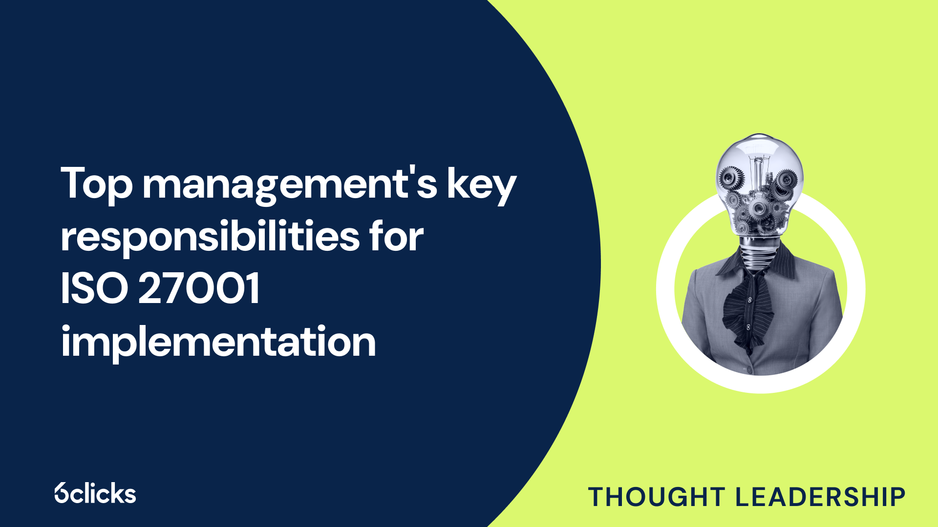 Top management's key responsibilities for ISO 27001 implementation