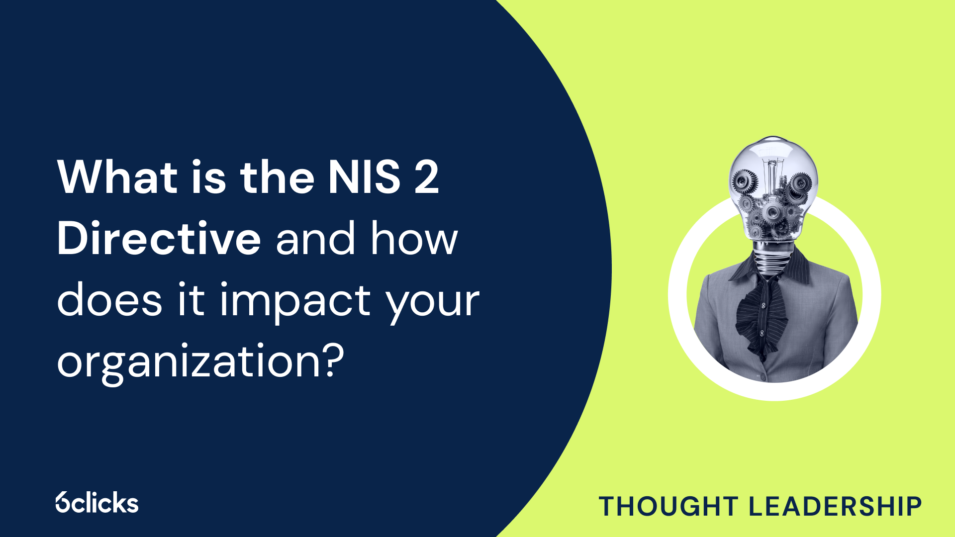 What is the NIS 2 Directive and how does it impact your organization?