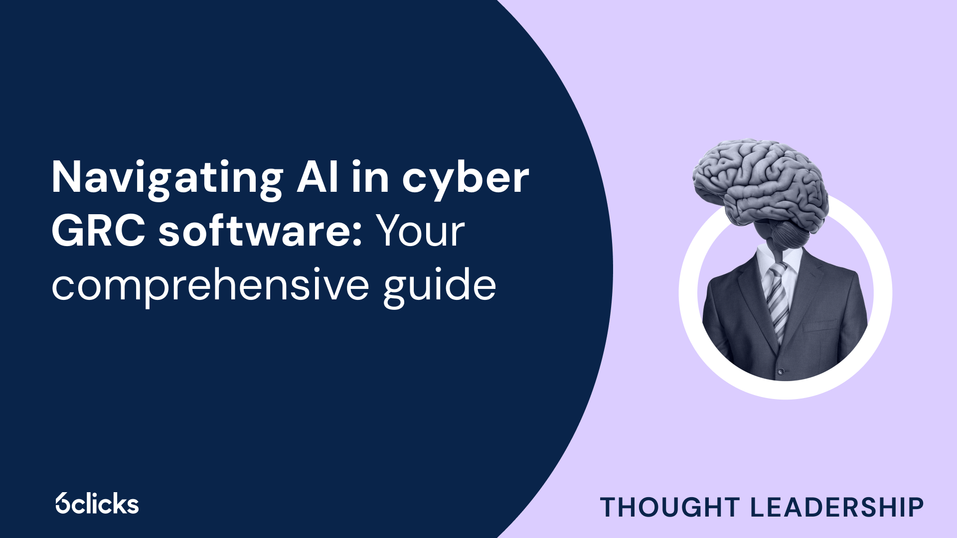 Navigating AI in cyber GRC software: Your comprehensive guide