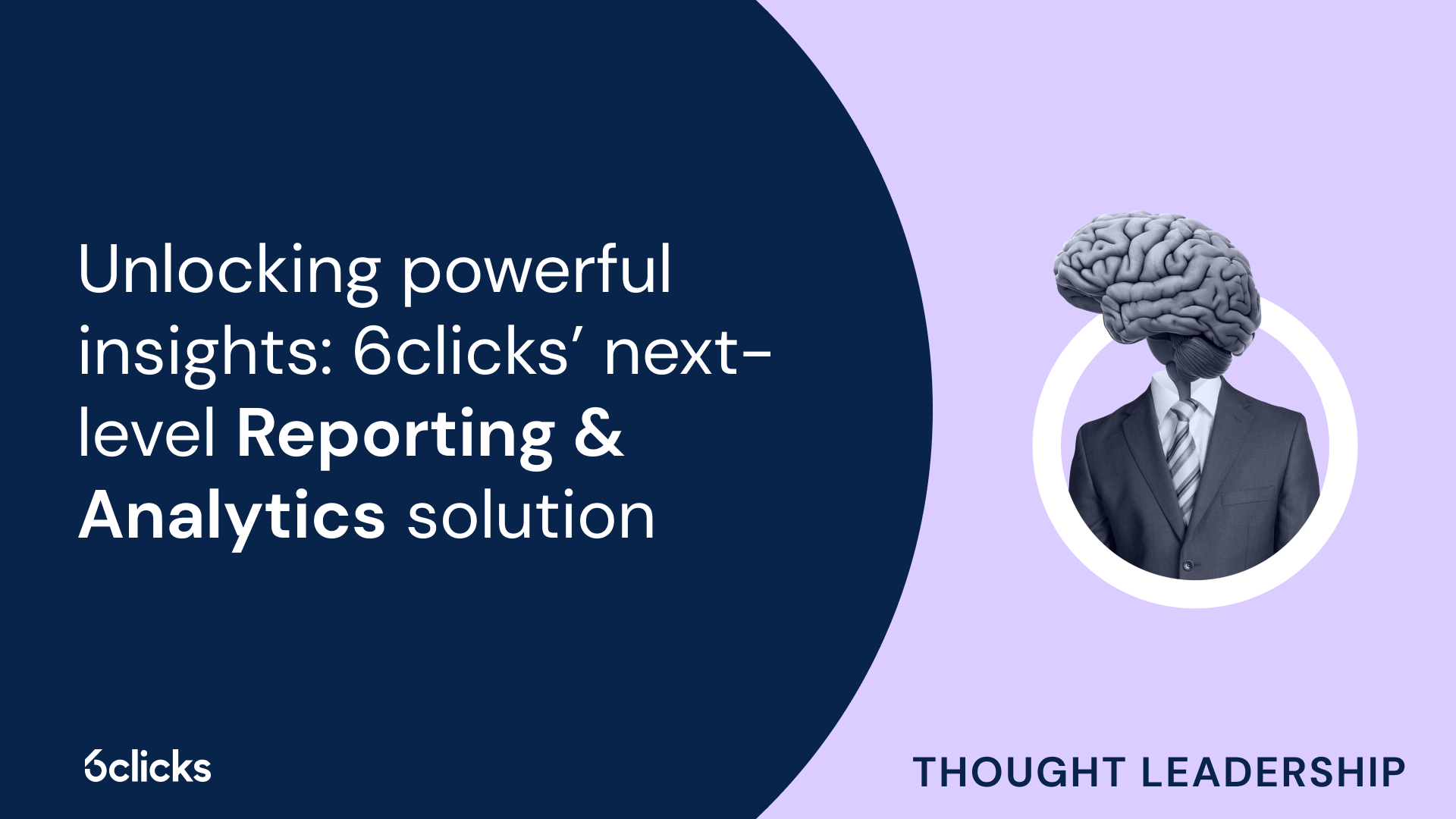 Unlocking powerful insights: 6clicks’ next-level Reporting & Analytics solution