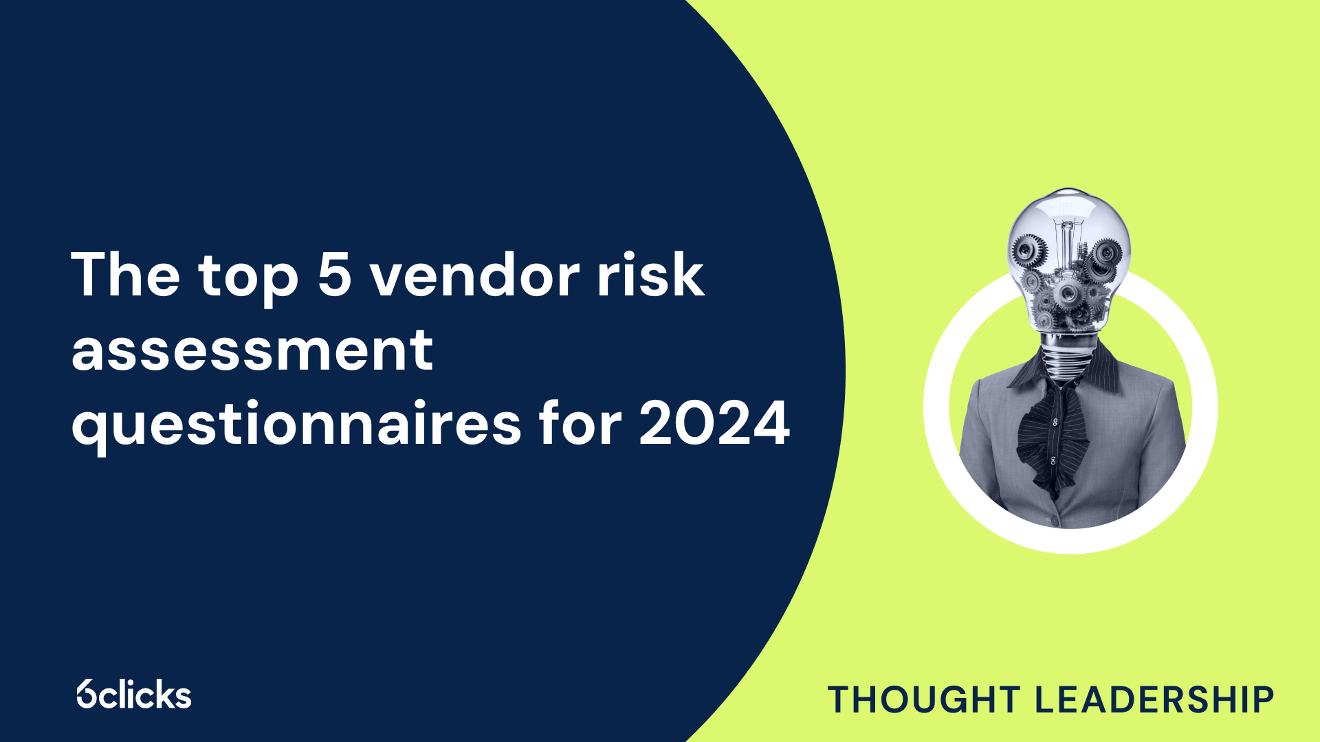 The top 5 vendor risk assessment questionnaires for 2024